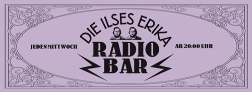 DIE ILSES ERIKA RADIO BAR "Ralf Donis Session"